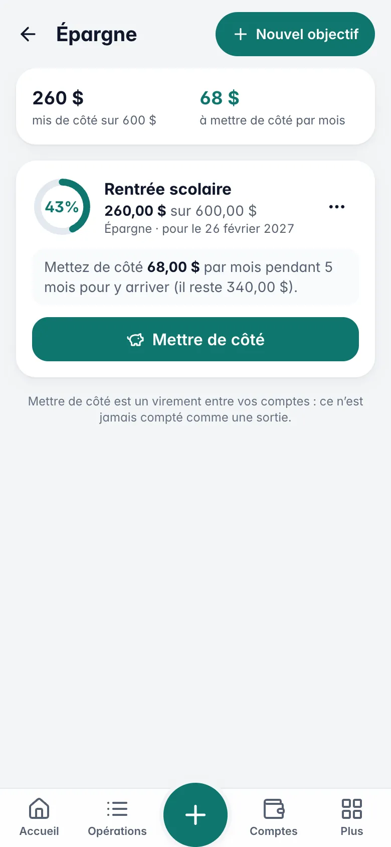 Objectif d’épargne « Rentrée scolaire » : anneau de progression à 43 %, montant à mettre de côté chaque mois et bouton Mettre de côté